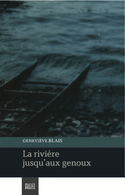 Rivière jusqu'aux genoux (La)